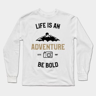 Life Is An Adventure Long Sleeve T-Shirt